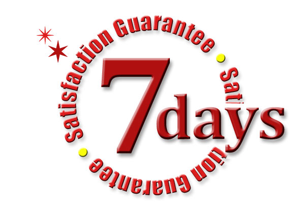 7-days Satisfaction Warranty for product purchase from us